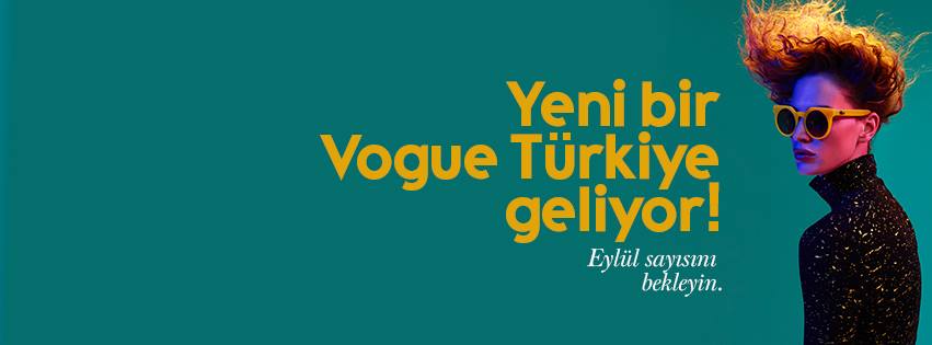 Yeni bir Vogue Türkiye geliyor
