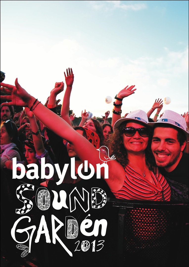 Babylon Soundgarden 2013